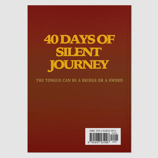40-Day of Journey Silence