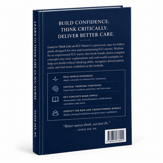 Learn to think Critically for New ICU Nurses
